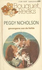 Bouquet 0690; Peggy Nicholson - Gevangene van de liefde, Ophalen of Verzenden, Zo goed als nieuw, Nederland