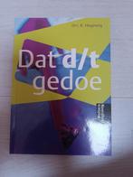 R. Hogeweg - Dat D/T gedoe, R. Hogeweg, Ophalen of Verzenden, Zo goed als nieuw, Nederlands