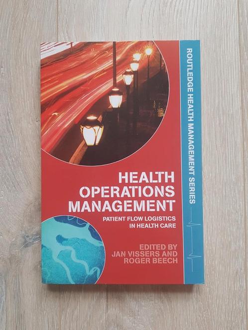 Health Operations Management - Vissers & Beech, Boeken, Studieboeken en Cursussen, Zo goed als nieuw, HBO, Ophalen of Verzenden