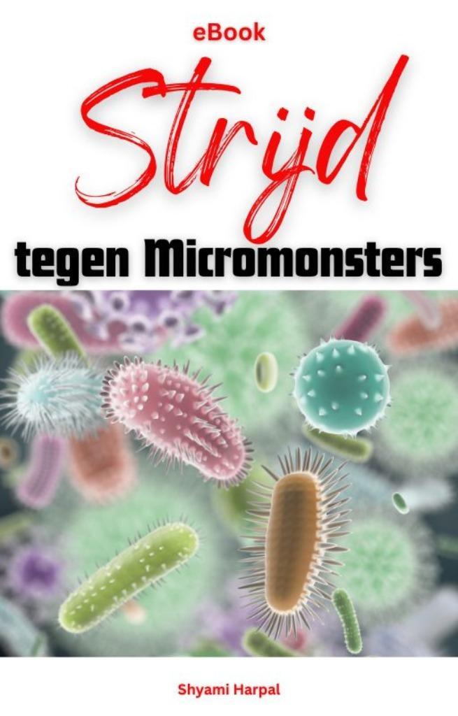 Strijd tegen Micromonsters (ebook), Boeken, E-books, School, Studie en Wetenschap