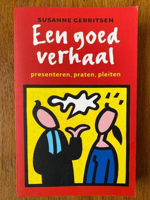 Susanne Gerritsen - Een goed verhaal, Boeken, Advies, Hulp en Training, Zo goed als nieuw, Ophalen of Verzenden