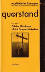 Olivier Messiaen - Saint Francois d'Assise QUERSTAND 1/2, Gelezen, Artiest, Ophalen of Verzenden, Olivier Messiaen