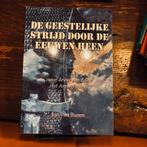 De Geestelijke strijd door de eeuwen heen, Ophalen of Verzenden, Nieuw, Jan van Buren