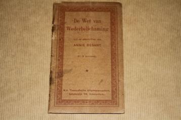 De Wet van Wederbelichaming - Annie Besant - 1910 !! beschikbaar voor biedingen