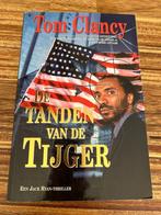 Boek thriller: De tanden van de Tijger door Tom Clancy, Ophalen of Verzenden, Zo goed als nieuw, Tom Clancy, Amerika