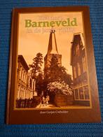 Barneveld in de jaren vijftig - Geschiedenisboek, Ophalen of Verzenden, Zo goed als nieuw, Gerjan Crebolder, Gelderland