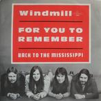 Windmill - For You to Remember (Single), Gebruikt, 7 inch, Single, Ophalen of Verzenden