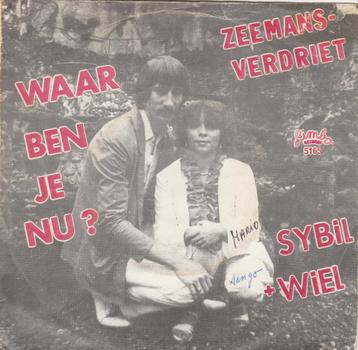 Sybil + Wiel - Waar ben je nu / Zeemansverdriet beschikbaar voor biedingen