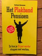Het Plakband Pensioen - Gerhard Hormann, Boeken, Ophalen of Verzenden, Zo goed als nieuw