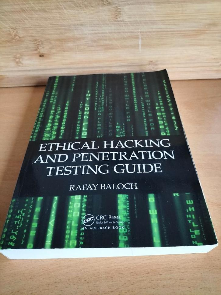 Rafay Baloch - Ethical hacking and penetration testing guide, Boeken, Schoolboeken, Gelezen, Informatica en Computer, Overige niveaus