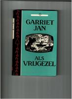 Garriet Jan als vrijgezel, Ophalen of Verzenden, Gelezen