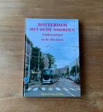 Rotterdam Het oude Noorden Liskwartier 20e eeuw De Does boek, Ophalen of Verzenden, 20e eeuw of later, Zo goed als nieuw