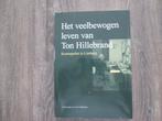 Het veelbewogen leven van Ton Hillebrand tegelen venlo, Ophalen of Verzenden, 20e eeuw of later, Gelezen