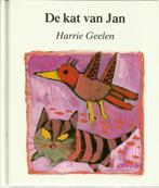 Harrie Geelen - De kat van Jan, Boeken, Gelezen, Ophalen of Verzenden, Fictie algemeen, Harrie Geelen