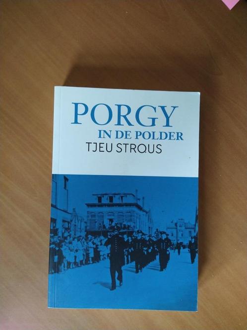Strous, Tjeu	Porgy in de polder, Boeken, Biografieën, Zo goed als nieuw, Ophalen of Verzenden