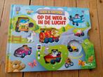Op de weg en in de lucht, Ophalen of Verzenden, Zo goed als nieuw, 3 tot 4 jaar