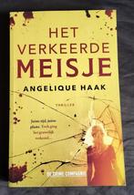 Angelique Haak - Het verkeerde meisje, Verzenden, Zo goed als nieuw, Angelique Haak, Nederland