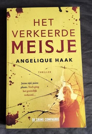 Angelique Haak - Het verkeerde meisje beschikbaar voor biedingen