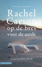 Rachel Carson op de bres voor de aarde, Ophalen of Verzenden, Zo goed als nieuw, Natuur algemeen