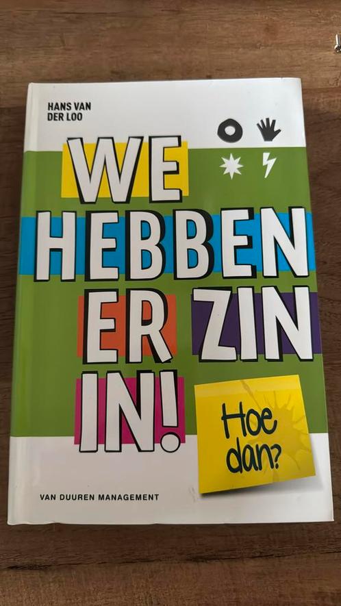 Hans van der Loo - We hebben er zin in!, Boeken, Studieboeken en Cursussen, Zo goed als nieuw, Ophalen of Verzenden