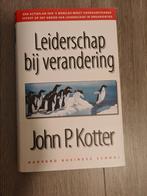 Leiderschap bij verandering - John P. Kotter, Ophalen of Verzenden, Zo goed als nieuw, John P. Kotter