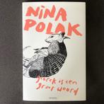 Nina Polak - Gebrek is een groot woord - Lezen voor je Lijst, Boeken, Gelezen, Ophalen of Verzenden, Nederland, Nina Polak