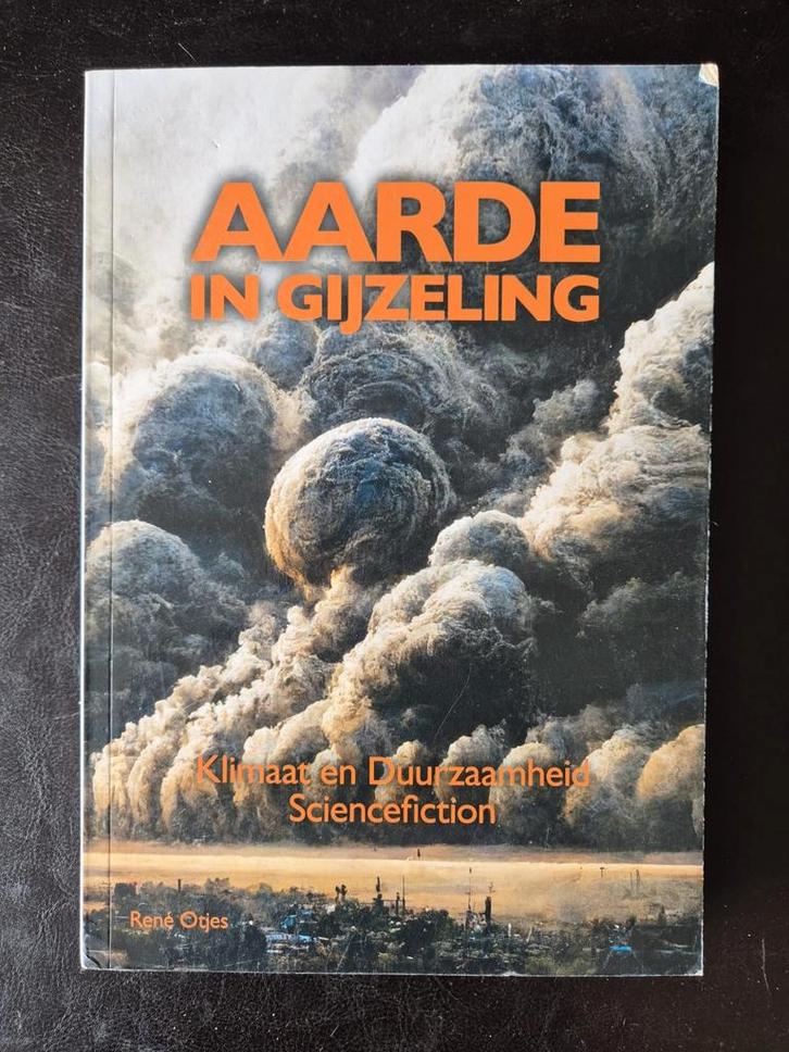 Aarde in Gijzeling: Klimaat en Duurzaamheid Sciencefiction, Boeken, Science fiction, Zo goed als nieuw, Ophalen of Verzenden