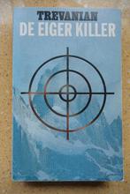De eiger killer Trevanian, Gelezen, Trevanian, Ophalen of Verzenden, Amerika