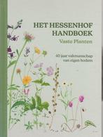 Het Hessenhof Handboek Vaste planten  / Hans Kramer, Ophalen of Verzenden, Nieuw, Tuinieren en Tuinplanten