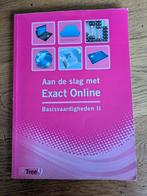 Exact Online basisvaardigheden ll, Ophalen of Verzenden, Beta, Gelezen, HBO