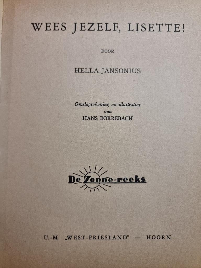 Wees Jezelf, Lisette! - Hella Jansonius (De Zonne-reeks), Ophalen of Verzenden, Gelezen, Hella Jansonius, Fictie algemeen