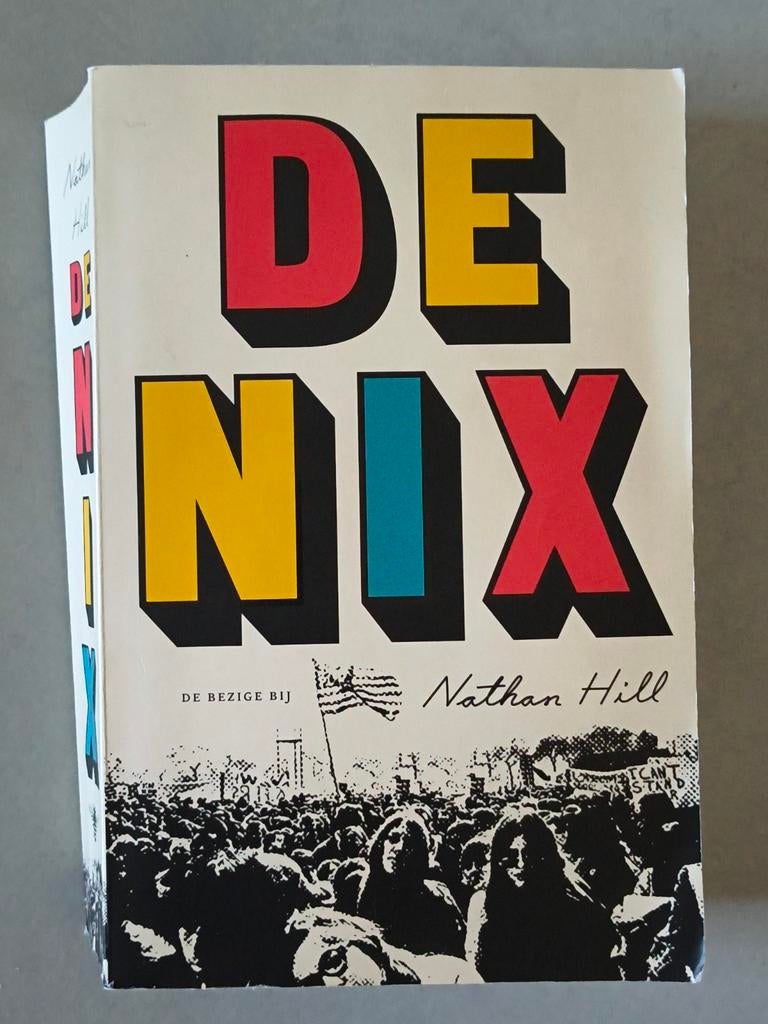 De Nix - Nathan Hill (roman), Boeken, Ophalen of Verzenden, Gelezen, Nathan Hill, Nederland