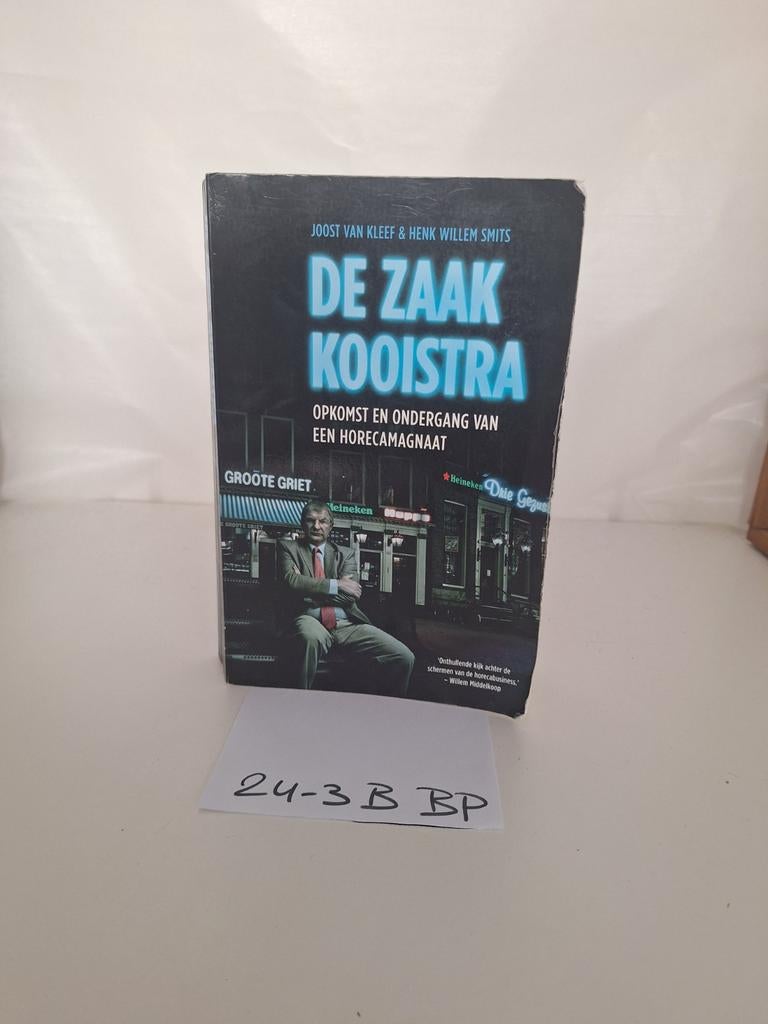 De Zaak Kooistra - Joost van Kleef & Henk Willem Smits, Boeken, Ophalen of Verzenden