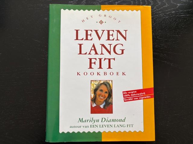 Marrilyn Diamond - Het Groot Leven lang Fit Kookboek, Boeken, Ophalen of Verzenden, Zo goed als nieuw