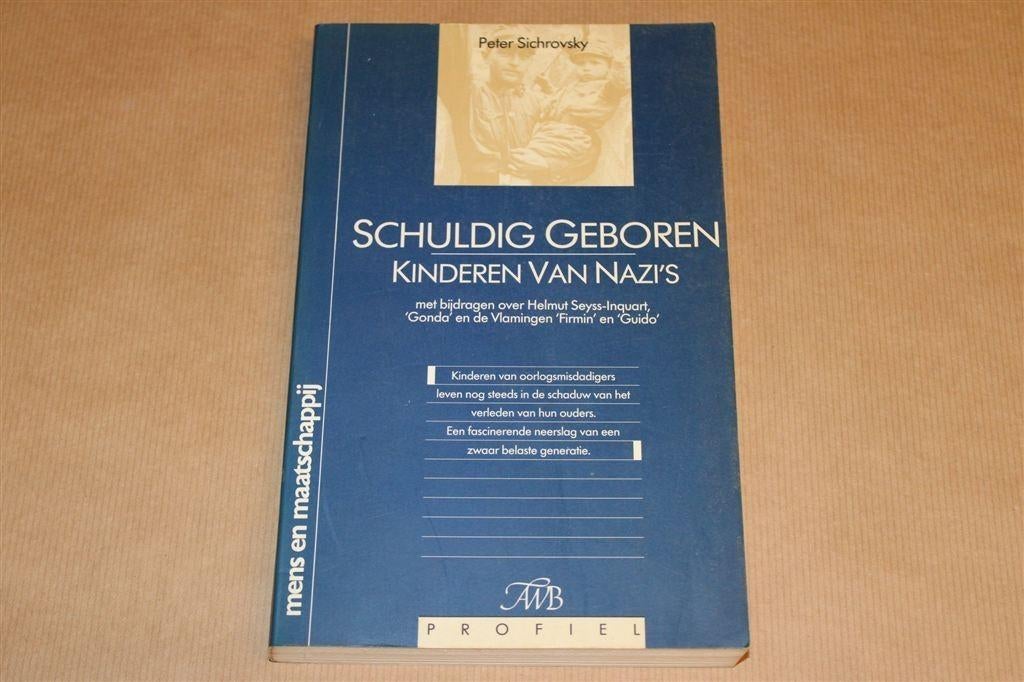 Schuldig Geboren — Kinderen van Nazi’s, Ophalen of Verzenden, Gelezen, Europa