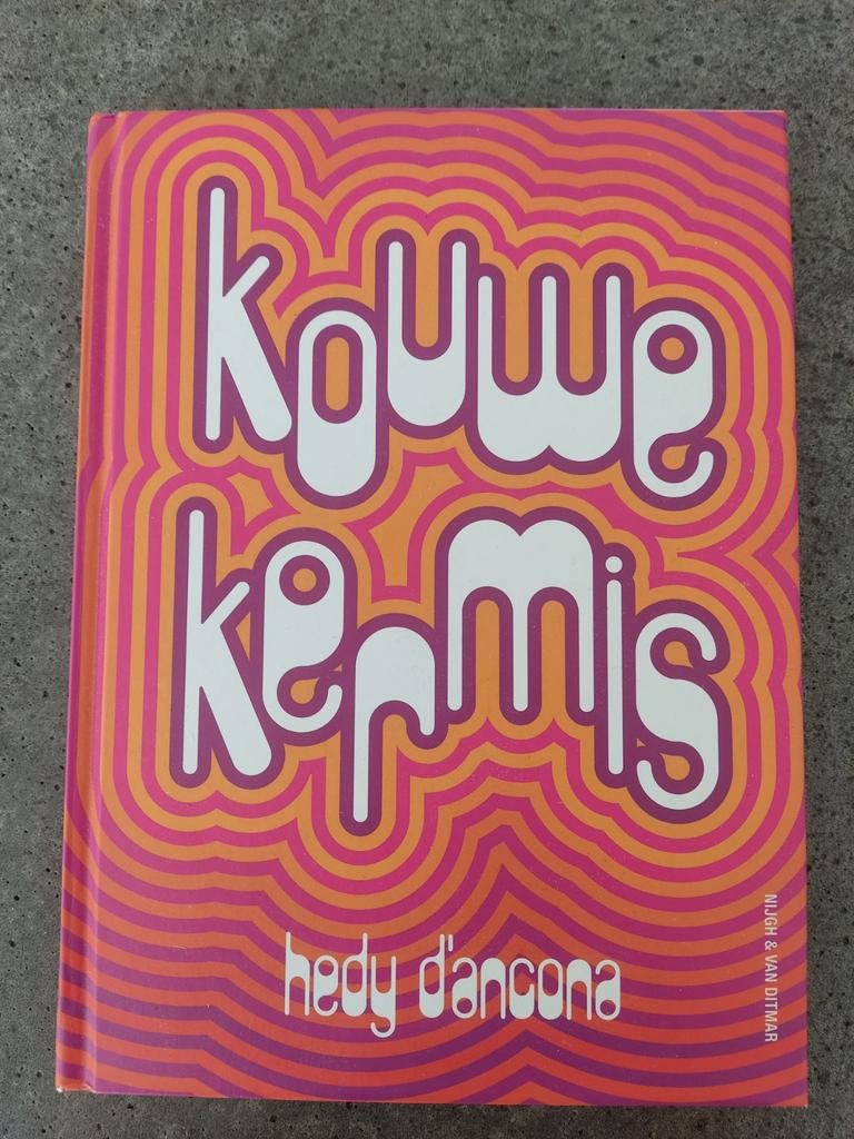 Hedy d'Ancona - Kouwe kermis, Ophalen of Verzenden, Zo goed als nieuw, Hedy d'Ancona