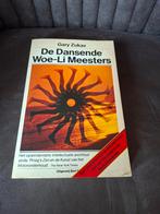 De Dansende Woe-Li Meesters - Gary Zukav, Boeken, Filosofie, Ophalen of Verzenden, Gelezen, Metafysica of Natuurfilosofie, Gary Zukav