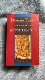 Donna Tartt - Eenmalig goedkope editie, Boeken, Literatuur, Gelezen, Ophalen of Verzenden, Donna Tartt, Nederland