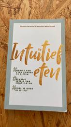 Sharon Numan - Intuïtief eten, Dieet en Voeding, Zo goed als nieuw, Verzenden, Sharon Numan; Henrike Weerstand