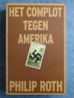Het complot tegen Amerika - Philip Roth, Boeken, Ophalen of Verzenden, Zo goed als nieuw, Philip Roth, Amerika