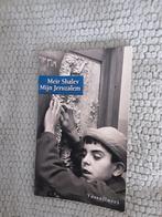 Meir Shalev-----Mijn Jeruzalem literatuur, Wereld overig, Ophalen of Verzenden, Zo goed als nieuw, Meir Shalev