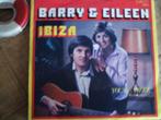 barry & eileen - ibiza 26a, Pop, Ophalen of Verzenden, 7 inch, Zo goed als nieuw