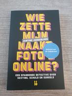 Wie Zette Mijn Naaktfoto Online? - Jantine Jongebloed, Ophalen of Verzenden, Gelezen, Jantine Jongebloed