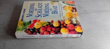 Voeding die Schaadt Voeding die Baat - Complete Gids beschikbaar voor biedingen
