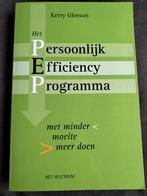 Kerry Gleeson - PEP - Het persoonlijk Efficiency Programma, Ophalen of Verzenden, Zo goed als nieuw, Kerry Gleeson