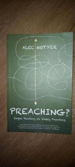 Preaching?
Simple Teaching on Simply Preaching, Ophalen of Verzenden, Zo goed als nieuw, Alec motyer, Christendom | Protestants