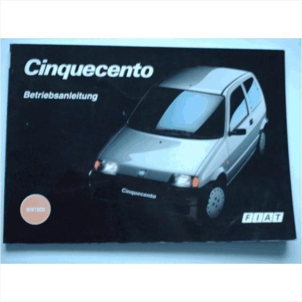 Fiat Cinquecento Instructieboekje 1992 #1 Duits, Auto diversen, Handleidingen en Instructieboekjes, Ophalen of Verzenden