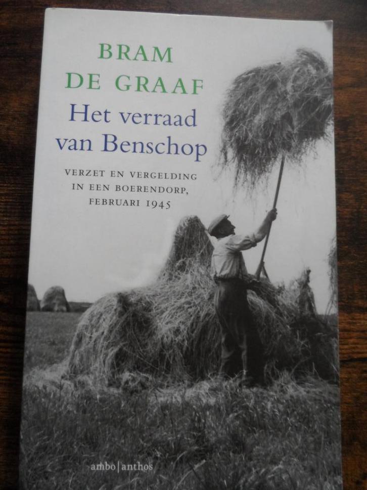 Bram de Graaf - Het verraad van Benschop, Boeken, Romans, Zo goed als nieuw, Nederland, Ophalen of Verzenden
