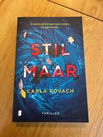 Stil Maar van Carla Kovach, Ophalen of Verzenden, Zo goed als nieuw, Carla Kovach, Nederland