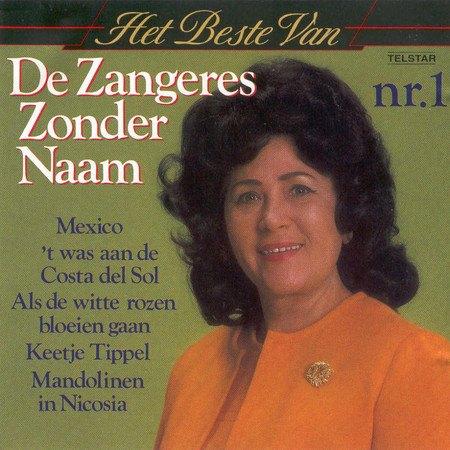 Zangeres Zonder Naam – Het Beste Van De Zangeres Zonder Naam, Verzenden, Zo goed als nieuw, Pop